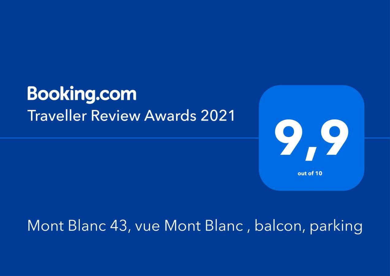 Апартаменти Mont Blanc 43, Vue Mont Blanc , Balcon, Parking Шамоні Екстер'єр фото